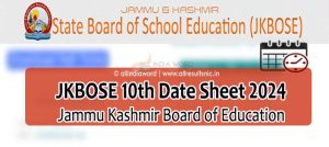 JK Board Matric 10th Class Exam Schedule 2024 PDF